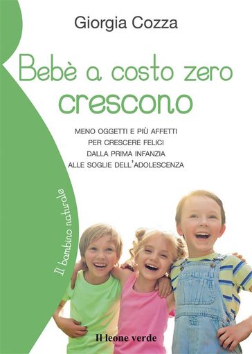 Bebe a costo zero crescono - Giorgia Cozza