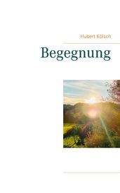 Begegnung