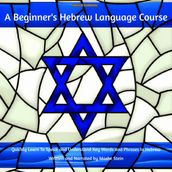 Beginner s Hebrew Language Course, A