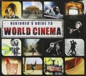 Beginners guide to world cinema