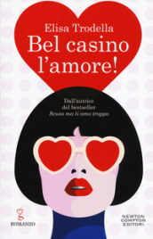 Bel casino l amore!