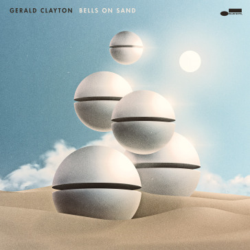 Bells on sand - Gerald Clayton