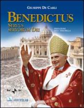 Benedictus. Servus servorum Dei