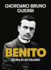 Benito. Storia di un italiano