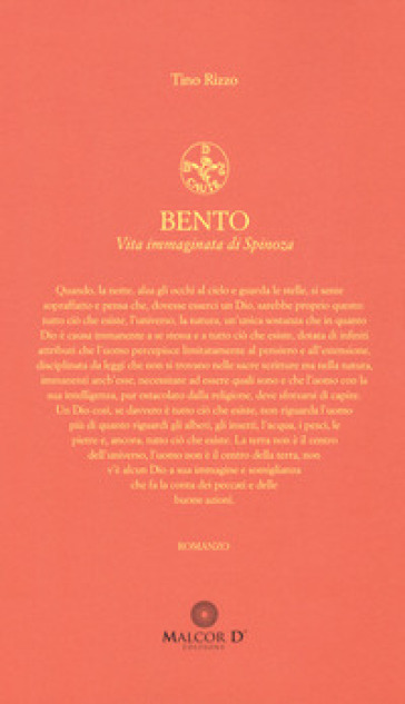 Bento. Vita immaginata di Spinoza - Tino Rizzo