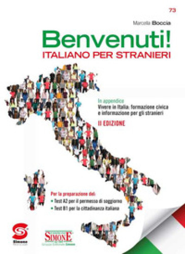 Benvenuti! Italiano per stranieri. Con e-book. Con espansione online - Marcella Boccia