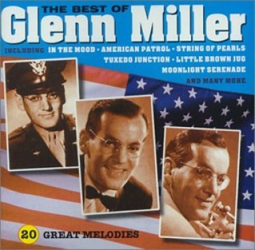 Best of - Glenn Miller