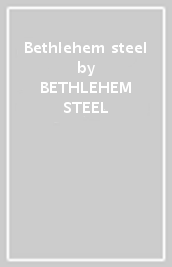 Bethlehem steel