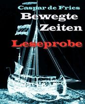 Bewegte Zeiten- Leseprobe