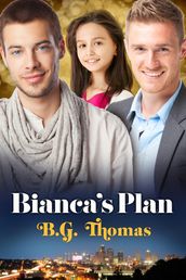 Bianca s Plan