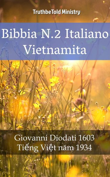 Bibbia N.2 Italiano Vietnamita - Truthbetold Ministry