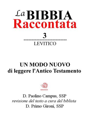 La Bibbia Raccontata - Levitico - Paolino Campus