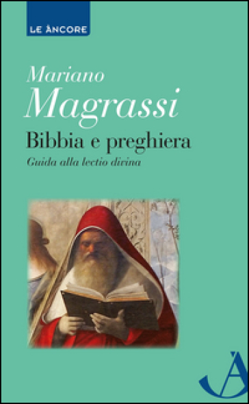 Bibbia e preghiera - Mariano Magrassi