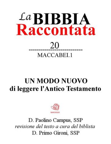 La Bibbia raccontata, Maccabei 1 - Paolino Campus