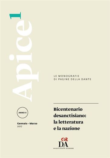 Bicentenario desanctisiano: la letteratura e la nazione [Apice 1/2017] - AA.VV