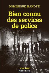 Bien connu des services de police