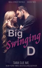 Big Swinging D