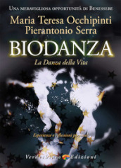 Biodanza. La danza della vita