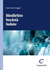 Biodiritto Società Salute