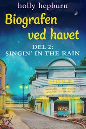 Biografen ved havet 2: Singin  in the rain