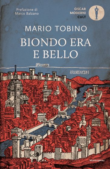 Biondo era e bello - Mario Tobino