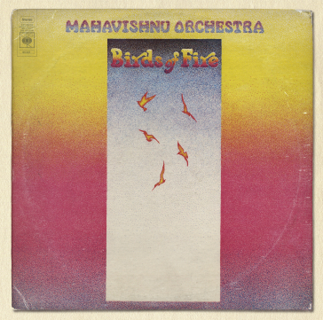 Birds of fire (original columbia ja - Mahavishnu Orchestra