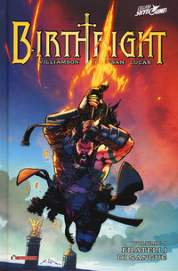 Birthright. Vol. 7: Fratelli di sangue - Joshua Williamson