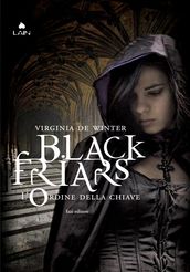 Black Friars 2. L ordine della chiave