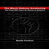 Black Hebrew Awakening, The