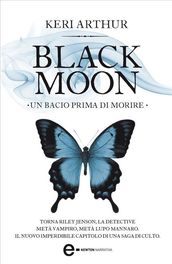 Black Moon. Un bacio prima di morire