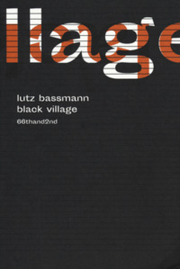 Black village - Bassmann Lutz