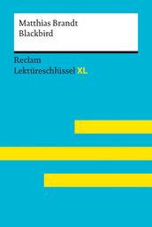 Blackbird von Matthias Brandt: Reclam Lektureschlussel XL