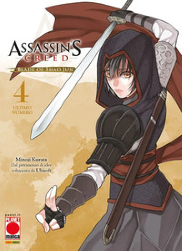 Blade of Shao Jun. Assassin's Creed. Vol. 4 - Kurata Minoji