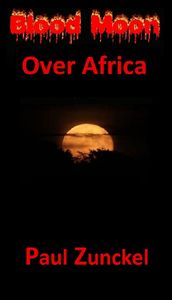 Blood Moon Over Africa