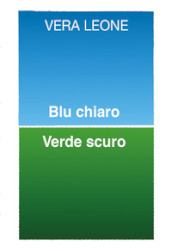 Blu chiaro verde scuro