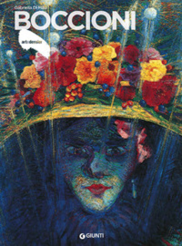 Boccioni - Gabriella Di Milia