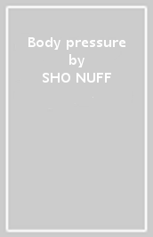 Body pressure