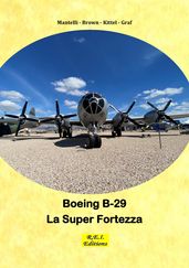 Boeing B-29 La Super Fortezza