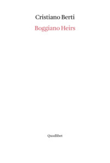 Boggiano heirs - Cristiano Berti