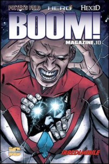 Boom! Magazine. Vol. 10 - Mark Waid - Jean Marc DeMatteis - Michael Alan Nelson