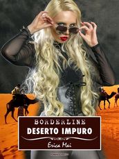 Borderline: Deserto impuro