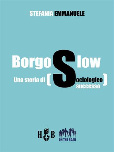 Borgo Slow - Stefania Emmanuele