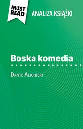 Boska komedia ksika Dante Alighieri (Analiza ksiki)