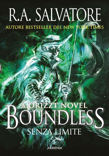 Boundless - Senza limite - R.A. Salvatore