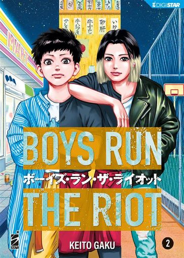 Boys run the riot 2 - Keito Gaku