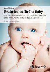 Brain Rules fur Ihr Baby