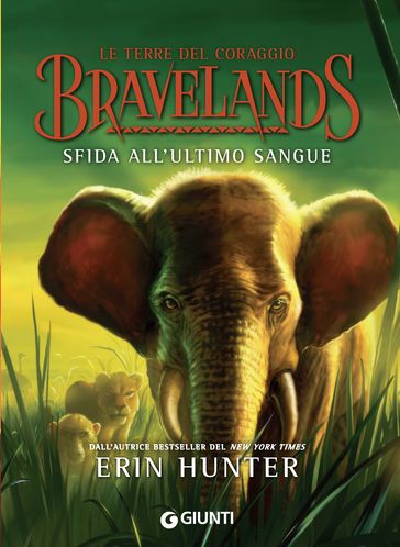 Bravelands. Sfida all'ultimo sangue - Erin Hunter