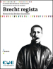 Brecht regista. Memorie dal Berliner Ensamble