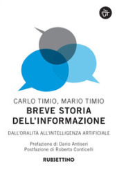 Breve storia dell informazione. Dall oralità all intelligenza artificiale