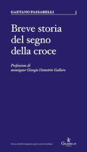 Breve storia del segno della croce